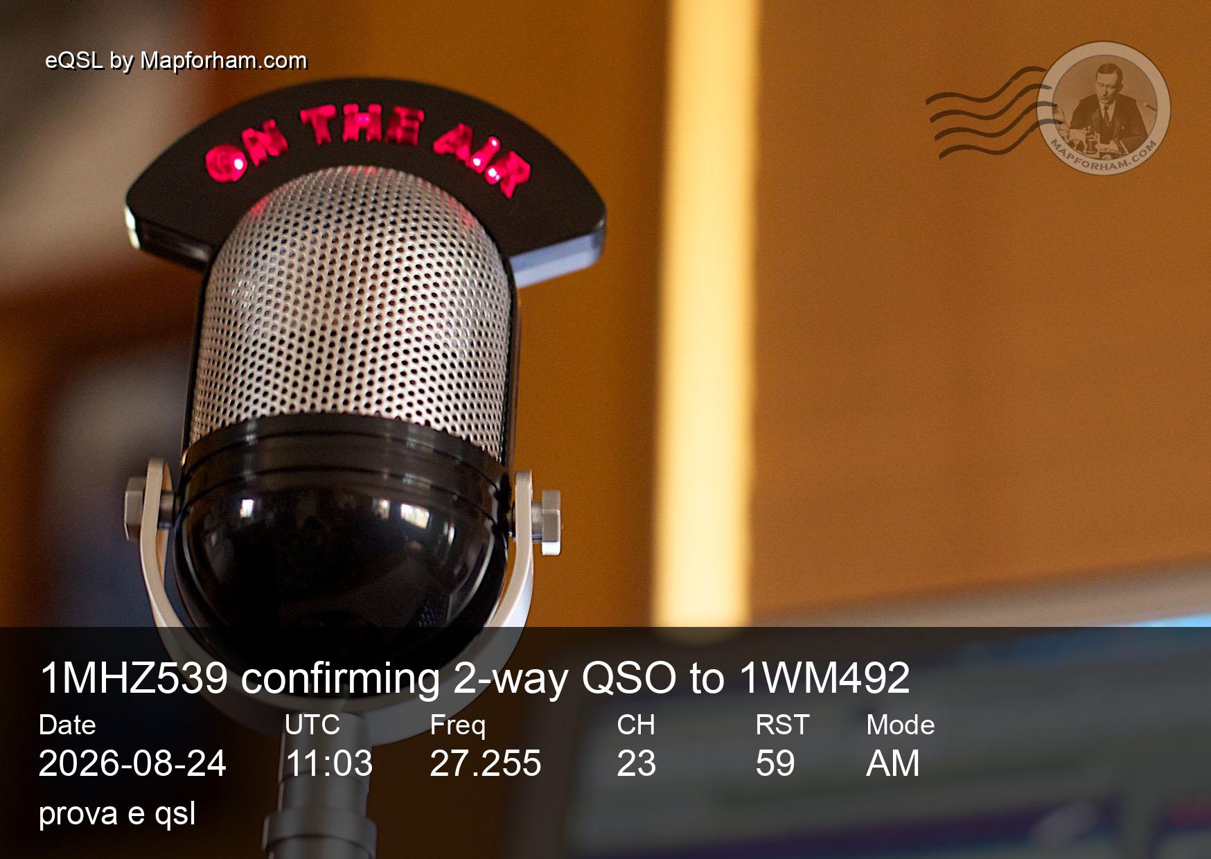 eQSL from 1MHZ539 to 1WM492